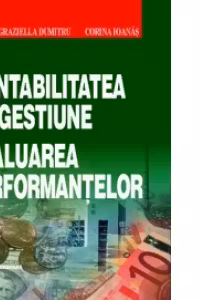 Contabilitatea de gestiune si evaluarea performantelor