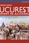 Bucuresti, portret in acuarela