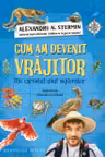Cum am devenit vrajitor