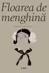 Floarea de menghina