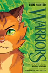 The Prophecies Begin. Warriors Graphic Novel - Volume 1
