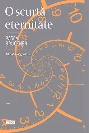 O scurta eternitate