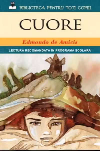 Biblioteca pentru toti copiii. Cuore