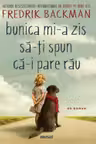 Bunica mi-a zis sa-ti spun ca-i pare rau