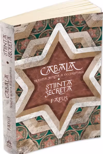 Cabala: Tradiția secretă a occidentului. Știința secretă