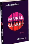 Sa urle, sa arda
