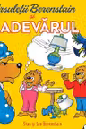 Ursuletii Berenstain si adevarul