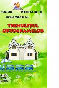 Trenuletul ortogramelor