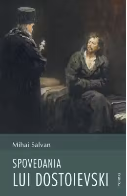 Spovedania lui Dostoievski
