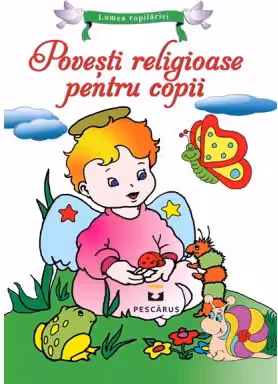 Povesti religioase pentru copii