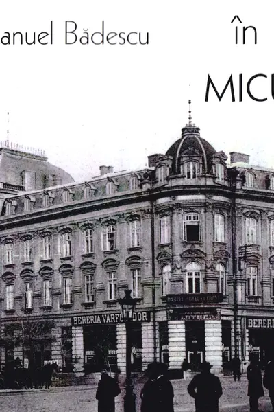 În București prin micul Paris