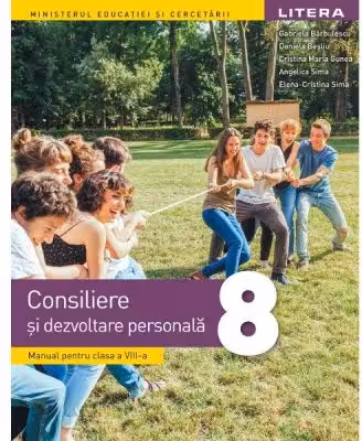 Manual Consiliere si dezvoltare personala clasa a 8-a