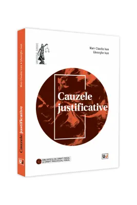 Cauzele justificative - Gheorghe Ivan, Mari-Claudia Ivan