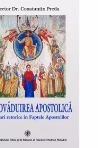 Propovaduirea apostolica - Pr. Conf. Dr. Constantin Preda
