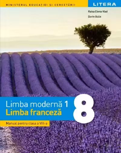 Limba franceză. Limba modernă 1 - Clasa 8 - Manual