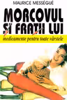 Morcovul și frații lui