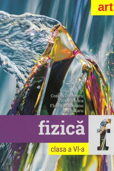 Fizica - Clasa 6 - Cartea elevului