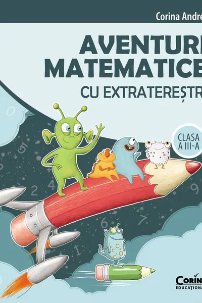 Aventuri matematice cu extraterestii cl.III