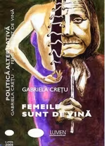 Femeile sunt de vina