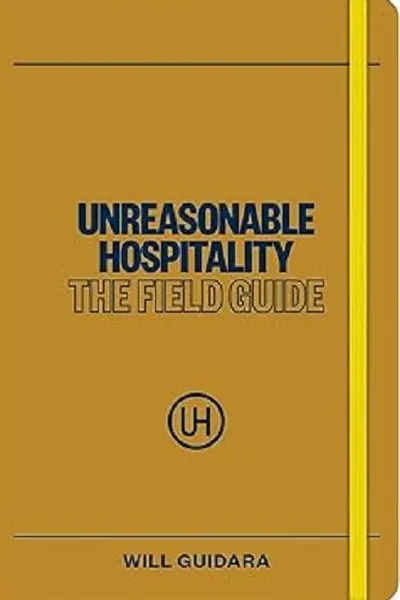 Unreasonable Hospitality