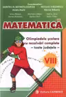 Matematica. Olimpiadele scolare toate judetele (rezolvari complete) Clasa a 8-a - Dumitru Batinetu-Giurgiu