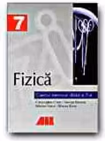 Fizica. Caietul elevului - Clasa a VII-a