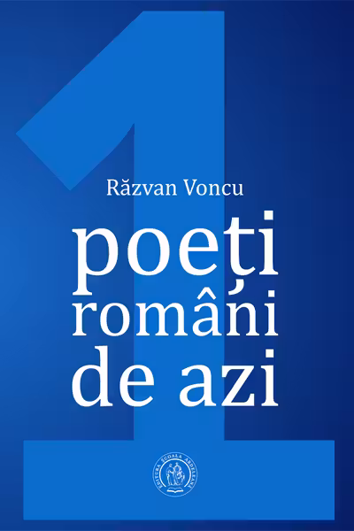 Poeti romani de azi. Volumul I
