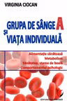 Grupa de sange A si viata individuala