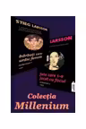Colectia Barbati care urasc femeile si Fata care s-a jucat cu focul Stieg Larsson