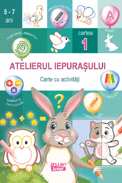 Atelierul iepurasului. Cartea 1