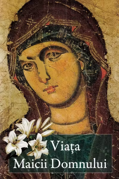 Viața Maicii Domnului