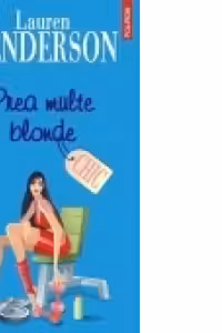 Prea multe blonde