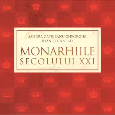 Monarhiile secolului XXI