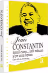 Jean Constantin. Ismail estem... intai mancam si pe urma luptam