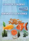 Carte de colorat cu abtibilduri. Animale acvatice