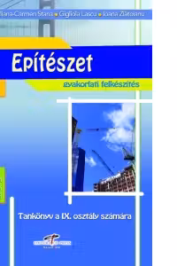 Constructii. Manual pentru clasa a IX-a. Varianta in limba maghiara
