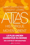 Atlas historique du Moyen Orient