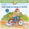 Conni invata sa mearga pe bicicleta