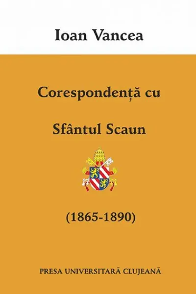 Corespondența cu Sfântul Scaun (1865-1890)