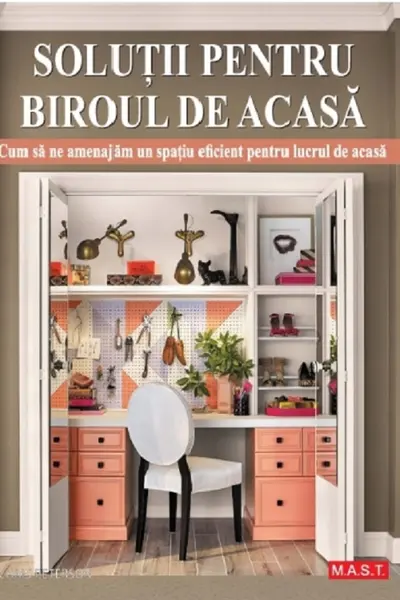 Soluții pentru biroul de acasă