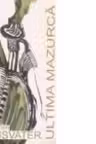 Ultima mazurca