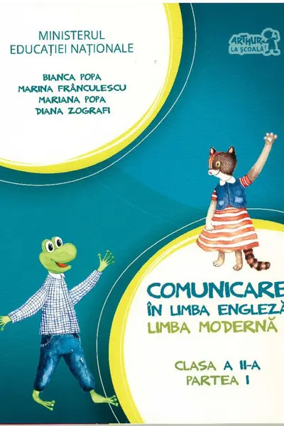 Comunicare in limba engleza. Limba moderna I. Clasa a II-a, Partea I