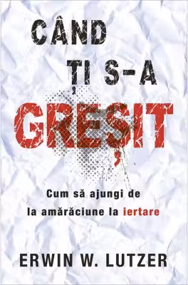 Când Ți S-a Greșit