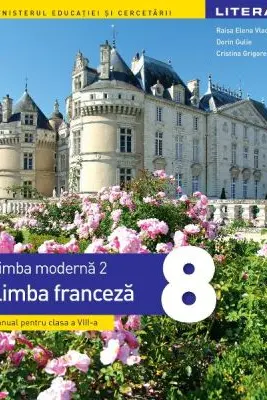 Manual limba franceza clasa a 8-a L2