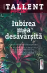 Iubirea mea desavarsita