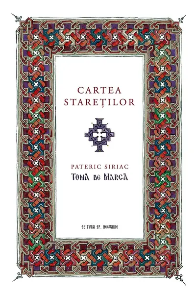 Cartea stareților. Pateric siriac