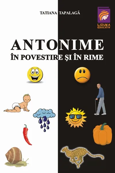 Antonime in povestire si in rime
