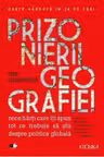 Kronika. PRIZONIERII GEOGRAFIEI. Editie noua