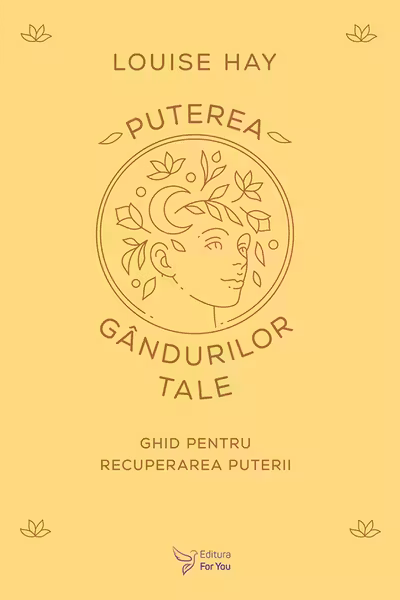 Puterea gandurilor tale