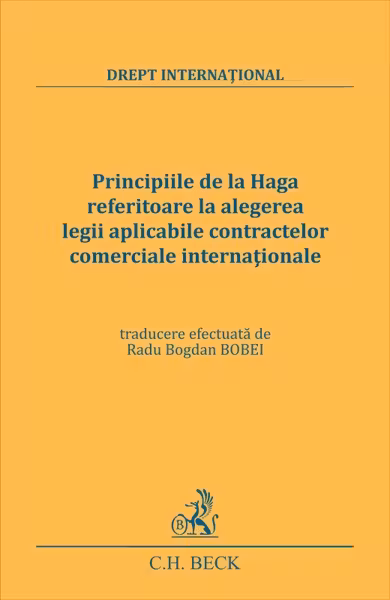 Principiile de la Haga referitoare la alegerea legii aplicabile contractelor comerciale internaționale